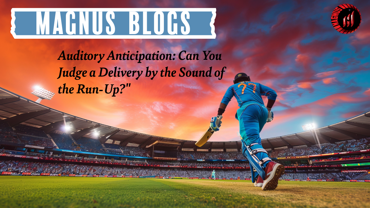 Auditory Anticipation: Can You Judge a Delivery by the Sound of the Run-Up?