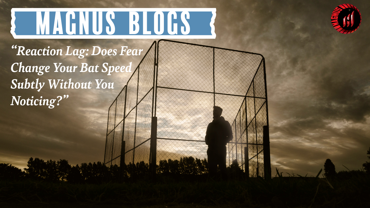 Reaction Lag: Does Fear Change Your Bat Speed Subtly Without You Noticing?