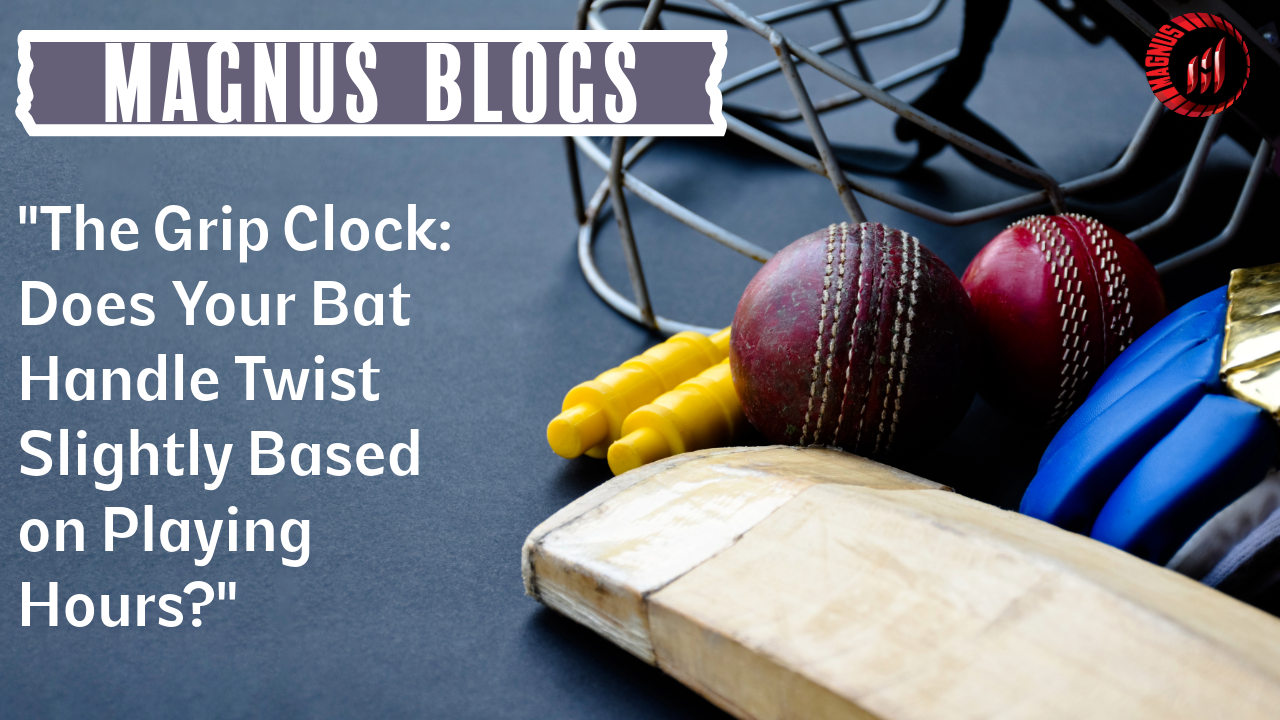 "The Grip Clock: Does Your Bat Handle Twist Slightly Based on Playing Hours?"