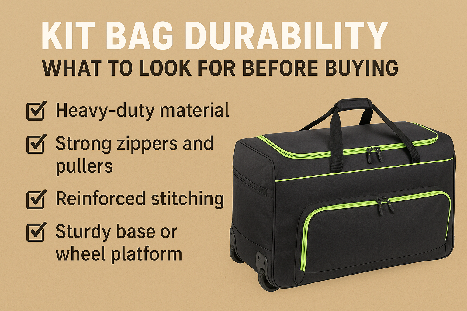 Kit Bag Durability: What to Look for Before Buying
